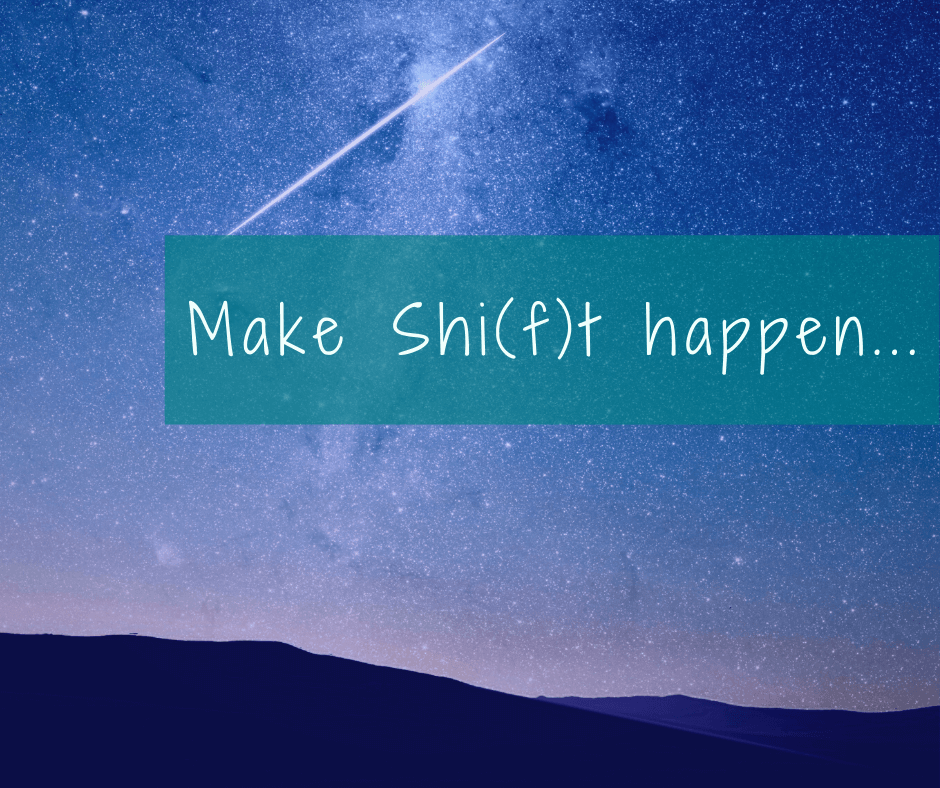 make shift happen